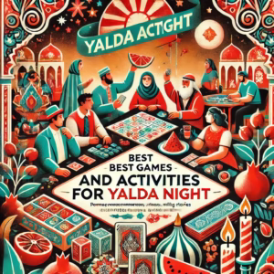راهنمای جامع بازی ها و سرگرمی ها برای شب یلدا